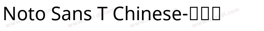 Noto Sans T Chinese字体转换